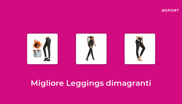 متحفظ الساحة الفجوة leggings dimagranti migliori - siprofitness.com