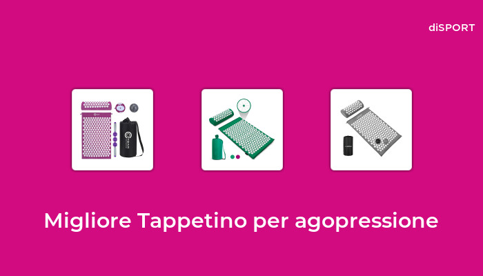 45 Migliore Tappetino Per Agopressione nel 2023 [Basato su 27 Opinione di esperti]