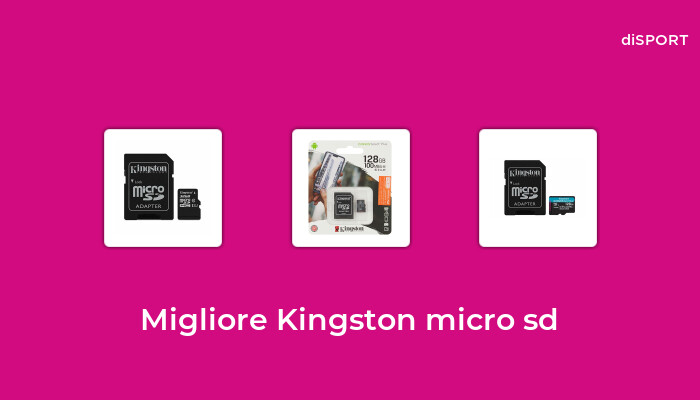 45 Migliore Kingston Micro Sd nel 2023 [Basato su 70 Opinione di esperti]