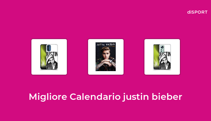 10 Migliore Calendario Justin Bieber nel 2023 [Basato su 99 Opinione di esperti]