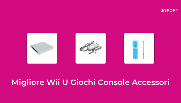 10 Migliore Wii U Giochi Console Accessori nel 2023 [Basato su 41 Opinione di esperti]